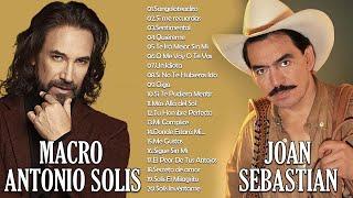 JOAN SEBASTIAN y MARCO ANTONIO SOLIS 30 GRANDES EXITOS || JOAN SEBASTIAN y SOLIS SUS MEJORES