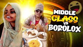 Reality: Middle class Vs Borolox/ New Video/ Thoughts of Shams