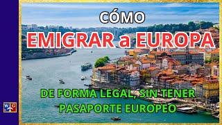 EMIGRAR A EUROPA: Un país europeo en el que puedes vivir LEGAL sin tener PASAPORTE EUROPEO