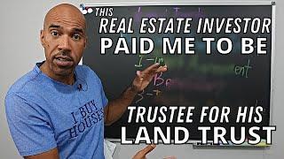 how real estate investors use land trusts-hires me for trustee