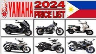 Updated 2024 YAMAHA Motorcycles  Price list in Philippines