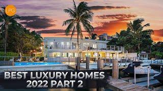 BEST LUXURY HOMES 2022 PART 2