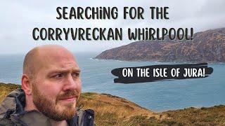 Searching For The Corryvreckan Whirlpool While Visiting Jura! (We didn't find it...)