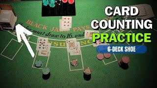 Card Counting Practice with 6 Deck Shoe