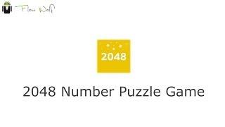 2048 Number Puzzle Game - Official Video