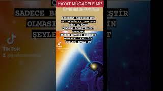 Hayat Mücadele mi #hologram #rüya #ilim #uzay #kuantum #ahiret