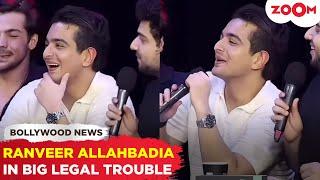 Ranveer Allahbadia in LEGAL trouble after CONTROVERSIAL question asked at Samay Raina's show