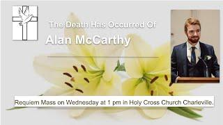 The  FuneraL Mass of the Late Alan McCarthy