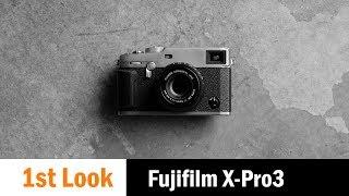 First Look: The Titanium Clad Fujifilm X-Pro3