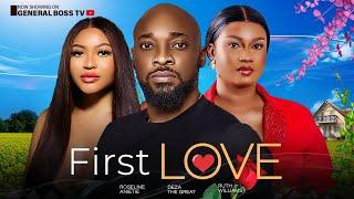 FIRST LOVE  / DEZA THE GREAT ROSELINE ANIETIE  RUTH WILLIAMS  2023  NOLLYWOOD MOVIE