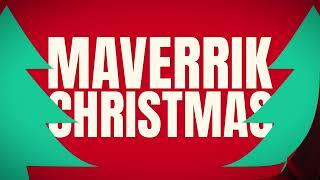 Happy Holiday's from Maverrik