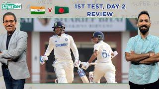 Cricbuzz Chatter: Harsha Bhogle & Dinesh Karthik review Day 2 of 1st #India v #Bangladesh Test