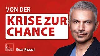 Von der Krise zur Chance - Die transformative Kraft der Anpassungsfähigkeit | Reza Razavi