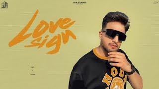 Rick - Love Sign (Official Song) | New Punjabi Songs 2024 | SDA Studios