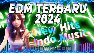 EDM Terbaru 2024  New Hits Indo Music  Mixtape Nonstop