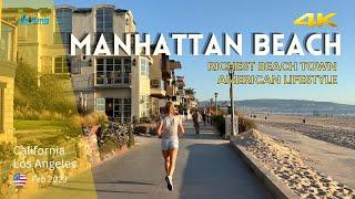 MANHATTAN BEACH [4K]Richest Beach Town California 