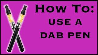 How To: Use A Dab Pen