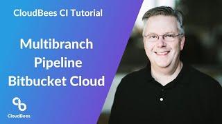 How to Create a Bitbucket Cloud Branch Source Multibranch Pipeline in CloudBees CI