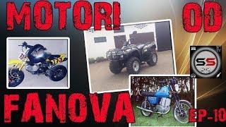 MOTORI OD FANOVA EP. 10