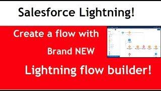 How to create a sample flow in salesforce lightning flow builder | visual flow designer | Part 1