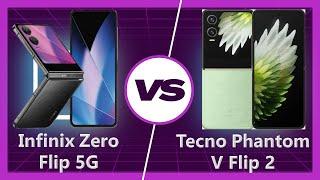 Infinix Zero Flip vs Tecno Phantom V Flip 2 Detailed Comparison