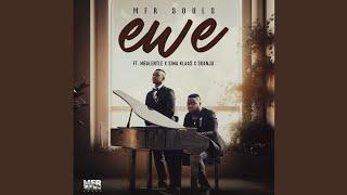 MFR Souls - Ewe (Official Audio) feat. Mbalentle, Sima Klaas & Skanju