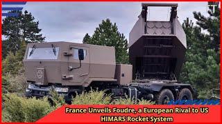 France Unveils Foudre, a European Rival to US HIMARS Rocket System