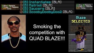 Smokin' fools with QUAD BLAZE! | Hypixel Mega Walls