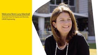 Welcome from Lucy Marshall, Associate Dean for Equity and Diversity, UNSW Engineering