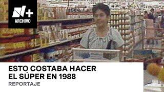 Esto costaba hacer el súper en 1988