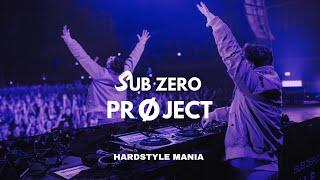 Sub zero project| Hardstyle Mix |HARDSTYLE MANIA| Best hardstyle mixes