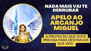 APELO A SÃO MIGUEL ARCANJO​