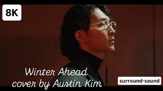 V(뷔) with PARK HYO SHIN(박효신) - Winter Ahead ( cover by Austin Kim | 오스틴킴)