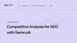 Wix SEO | Competitive Analysis for SEO