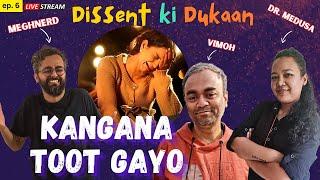 BJP tells kangana to STFU | (feat. @vimoh) | DISSENT KI DUKAAN #6 (LIVE)