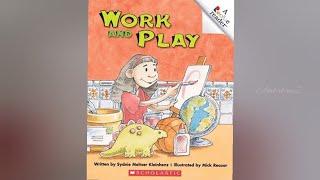 Work And Play by Sydnie Meltzer Kleinhenz./ Kids Read Aloud Story book.