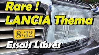 J'AI VU UNE LICORNE  AVEC UN V8 et 32 SOUPAPES : LANCIA THEMA 8.32 (au débotté d'un rassemblement)