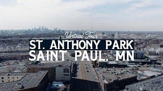 Virtual Tour of SAINT ANTHONY PARK | BEST Twin Cities Neighborhoods