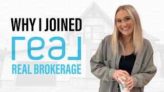 Why I Joined REAL Brokerage!