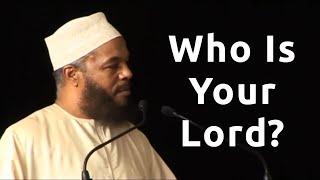 Who is Your Lord?