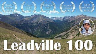 Leadville 100 Miles (2024) - The Race Across the Sky