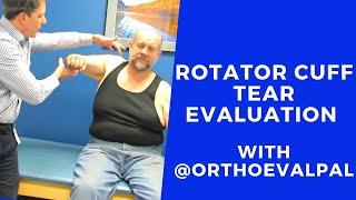 Rotator Cuff Tear Evaluation with @orthoevalpal