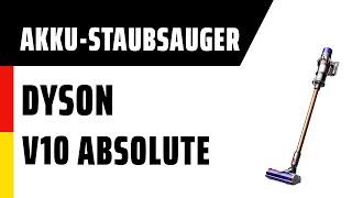 Akku-Staubsauger Dyson V10 Absolute | TEST | Deutsch