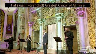 Hallelujah (Psalm 113) by Yossele Rosenblatt, Greatest Cantor of All Time