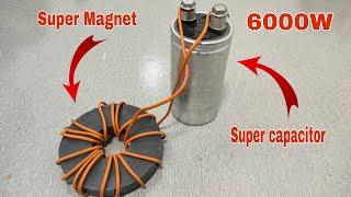 Top 8 World Powerful Energy Generator Use Super Capacitor...