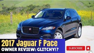 2017 Jaguar F-Pace 35t R Sport - Owner Review