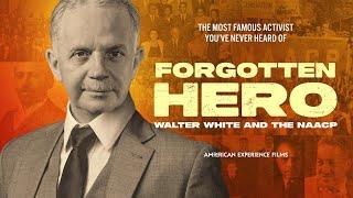 Trailer | FORGOTTEN HERO: WALTER WHITE AND THE NAACP | AMERICAN EXPERIENCE | PBS