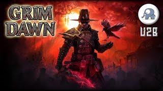 Grim Dawn 2022 I Грим Даун 2022 #2