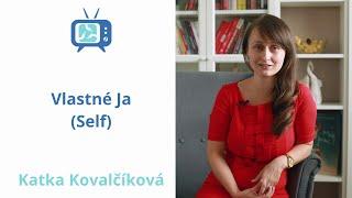 Vlastné Ja - Self