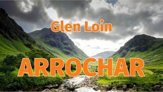 Exploring the Magic of Glen Loin: 13-Mile Adventure in the Arrochar Alps